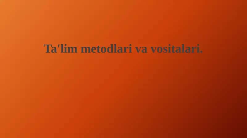 O'qitish uslublari