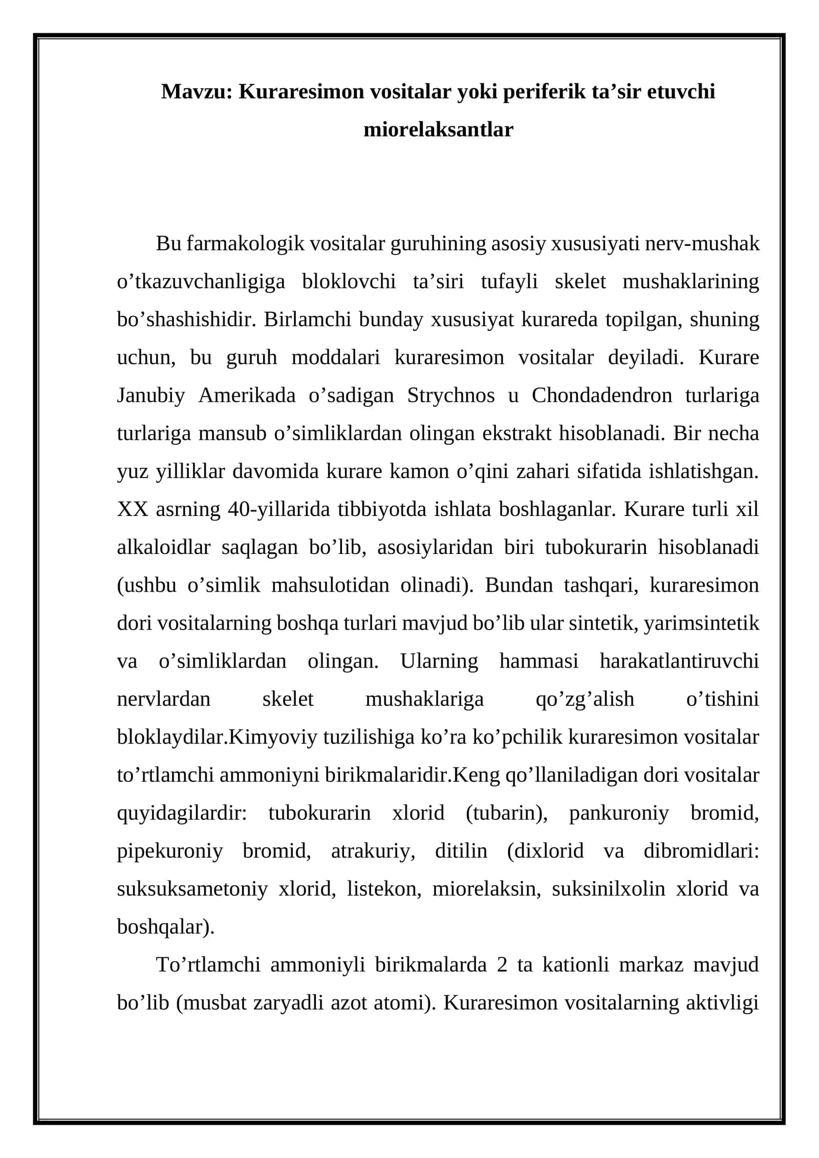Kuraresimon vositalar yoki periferik ta'sir etuvchi miorelaksantlar