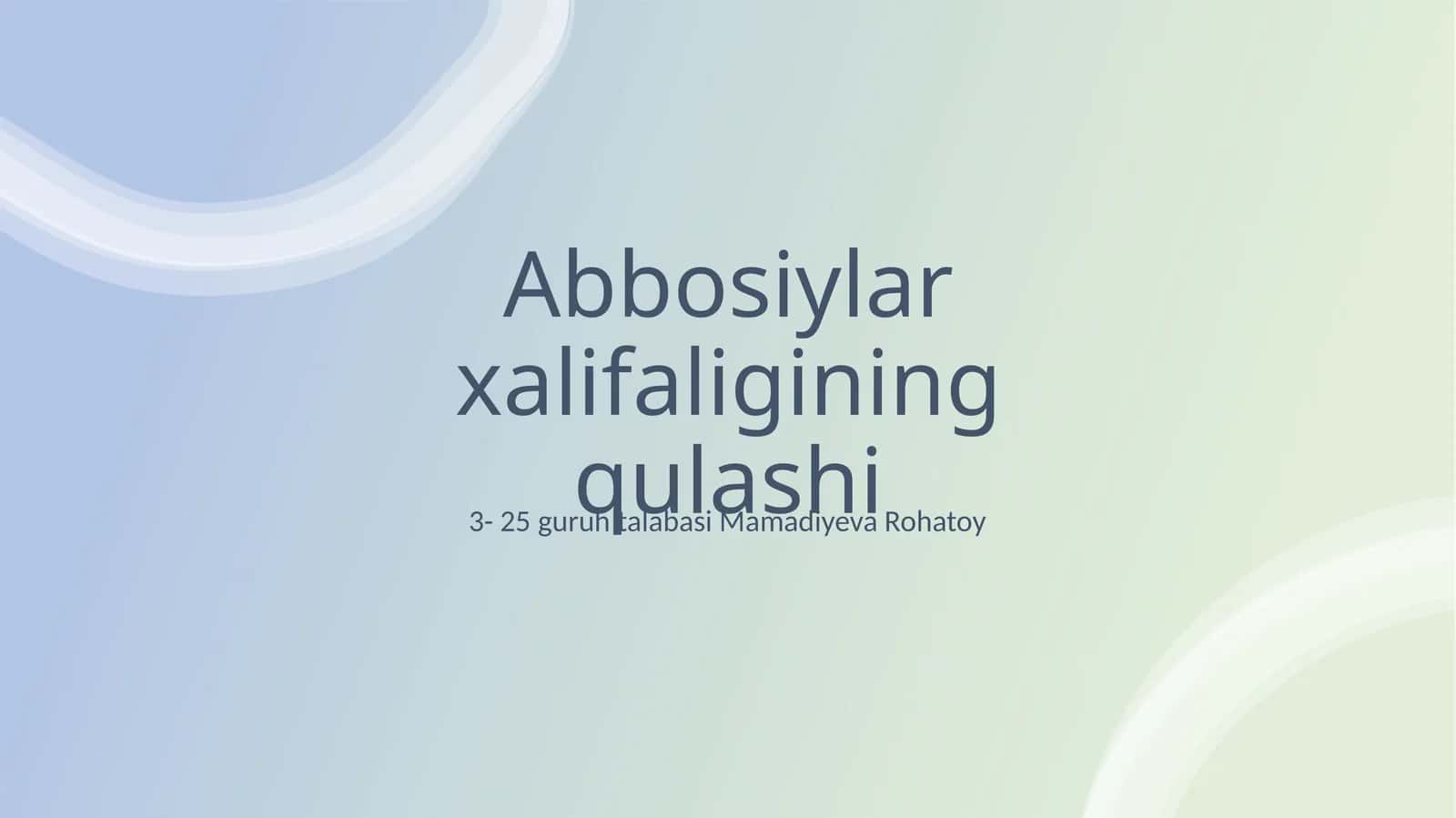Abbosiylar xalifaligining qulashi