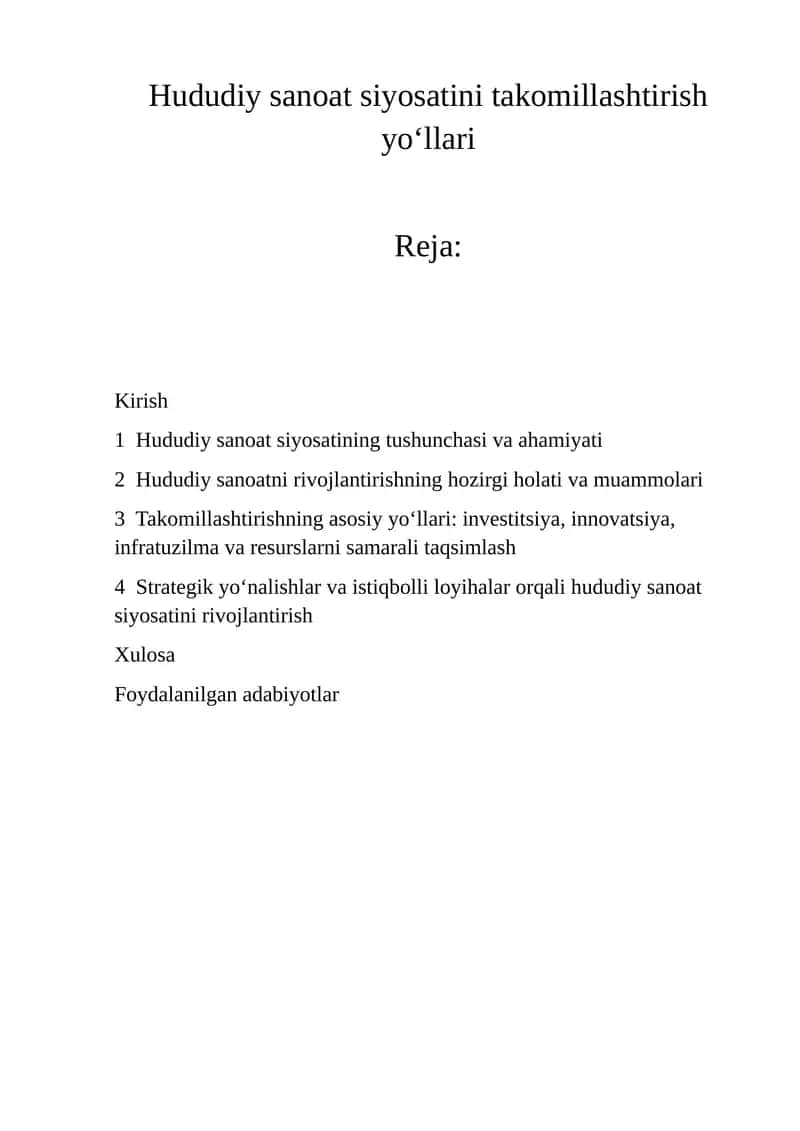 Hududiy sanoat siyosatini takomillashtirish yo‘llari