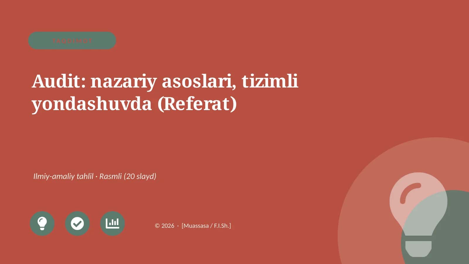 Audit: nazariy asoslari, tizimli yondashuvda (Referat)