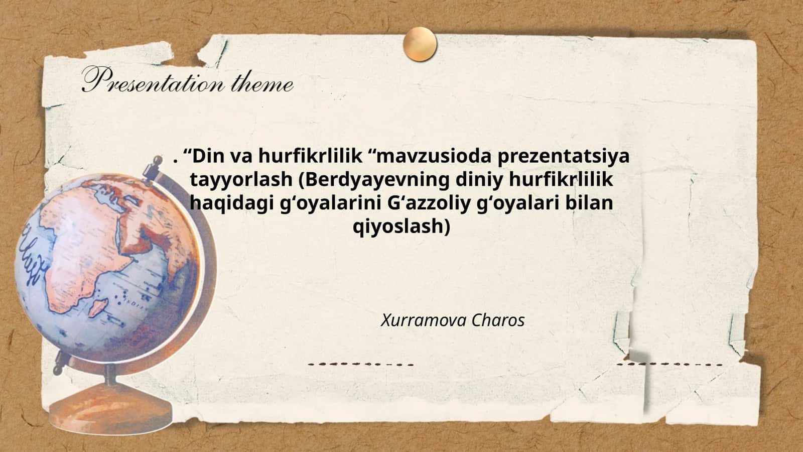 Din va hurfikrlilik mavzusida prezentatsiya tayyorlash