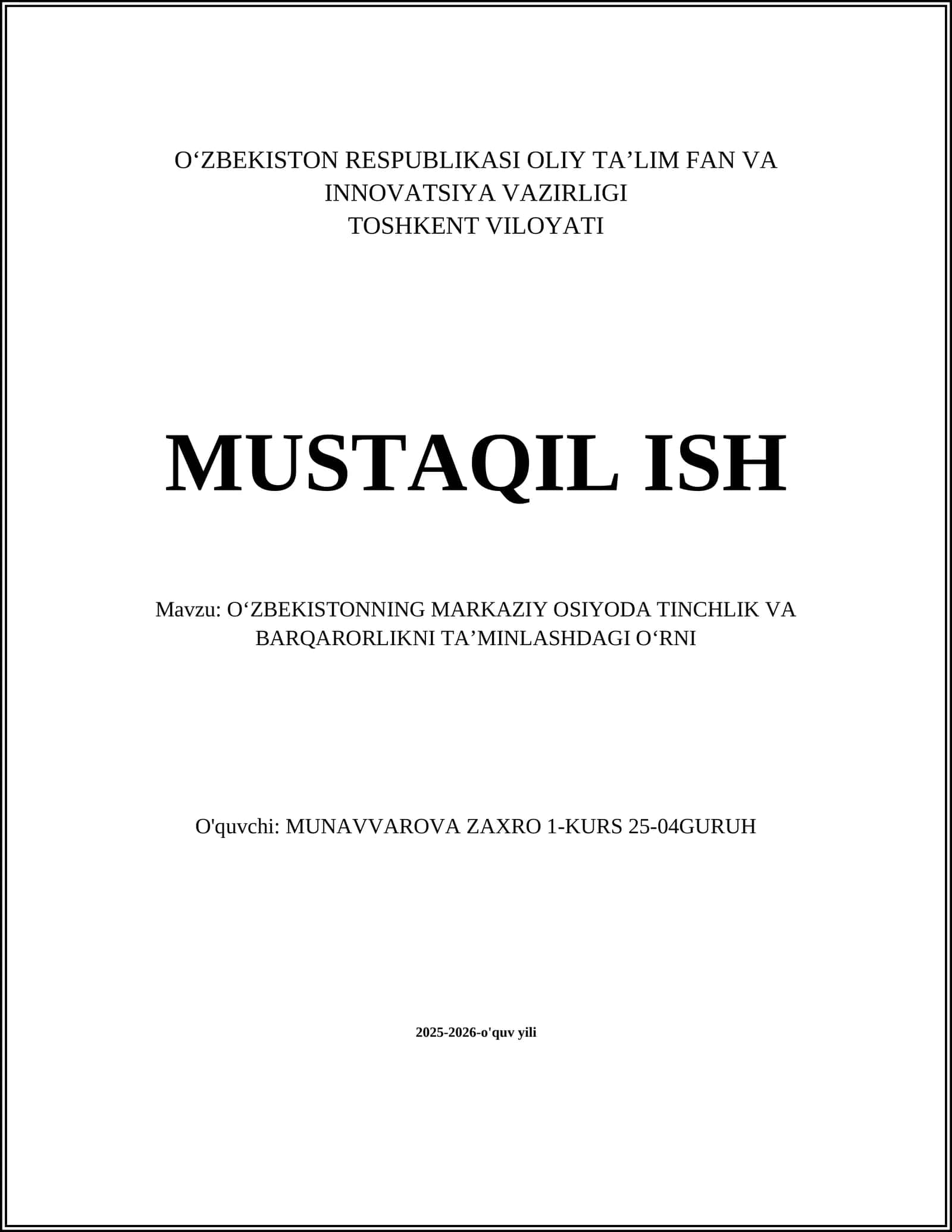 O‘zbekistonning Markaziy Osiyoda Tinchlik va Barqarorlikni Ta’minlashdagi O‘rni