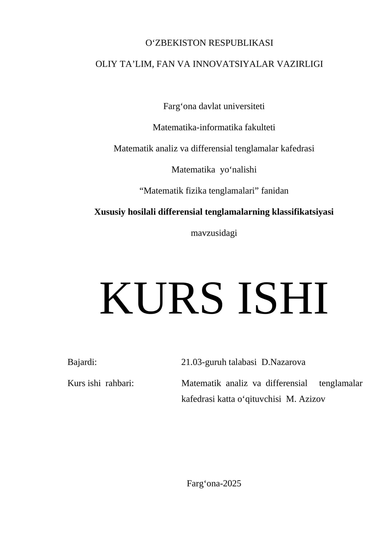 Xususiy hosilali differensial tenglamalarning klassifikatsiyasi KURS ISHI
