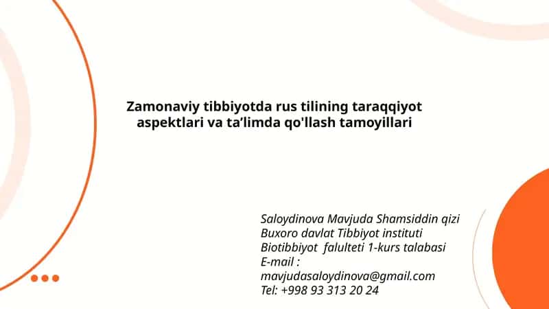 Zamonaviy tibbiyotda rus tilining taraqqiyot aspektlari va ta’limda qo'llash tamoyillari