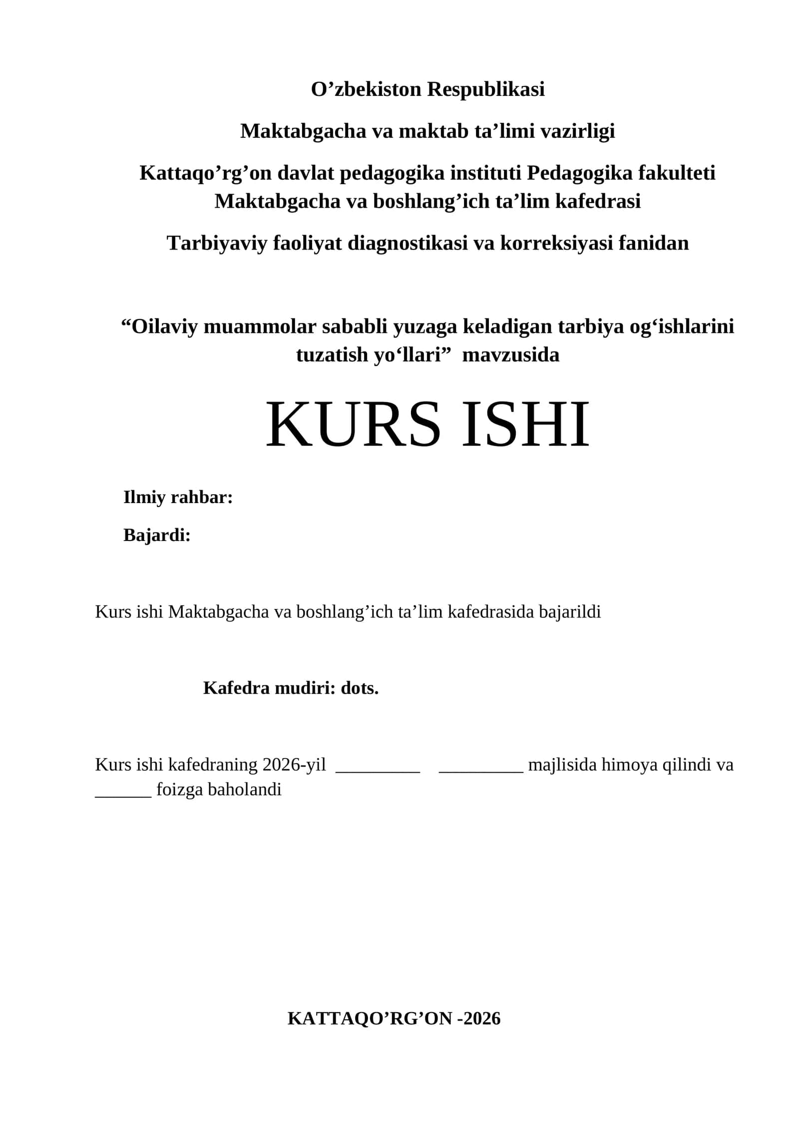 Oilaviy muammolar sababli yuzaga keladigan tarbiya og‘ishlarini tuzatish yo‘llari
