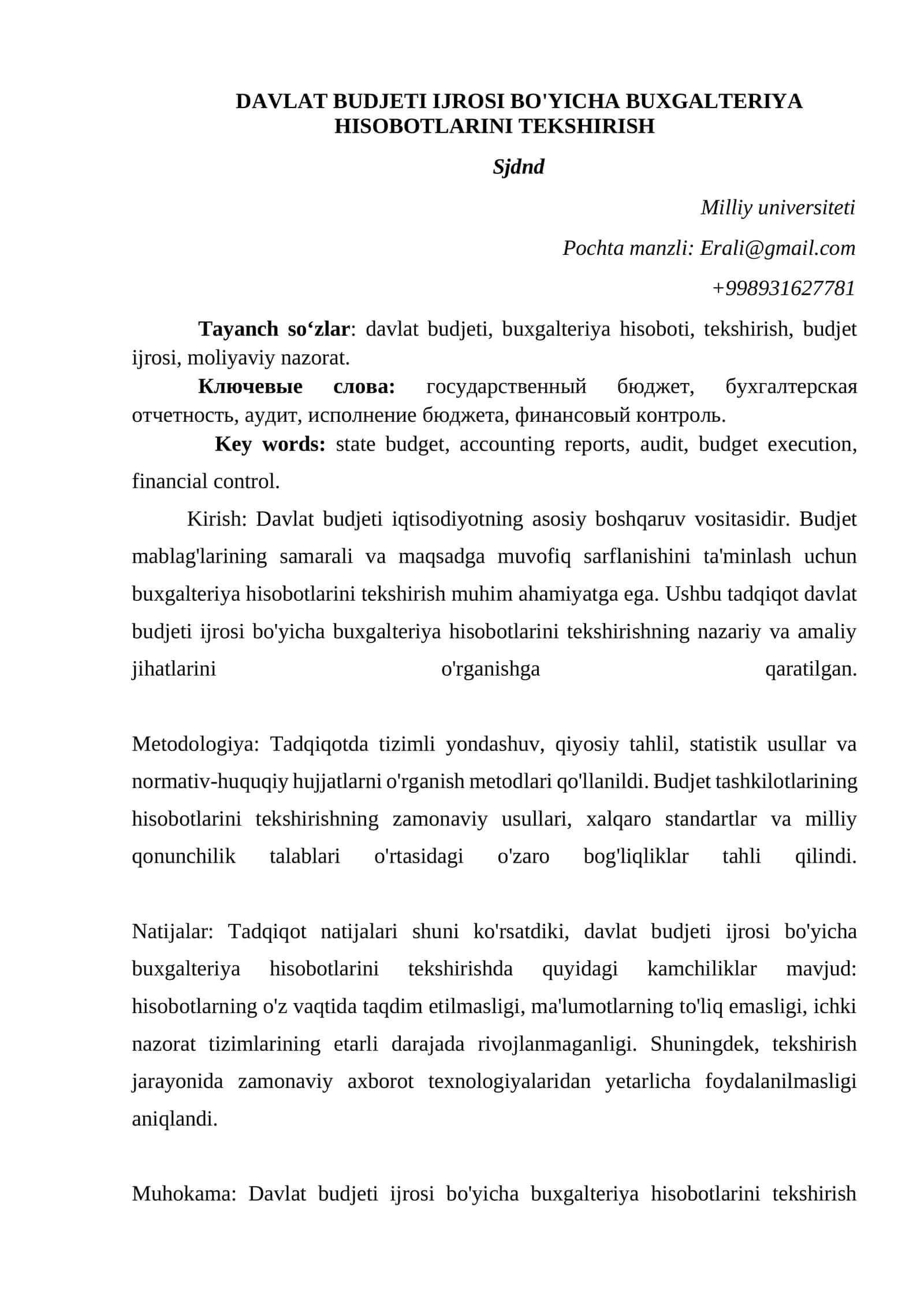 Davlat budjeti iqtisodiyotning asosiy boshqaruv vositasidir