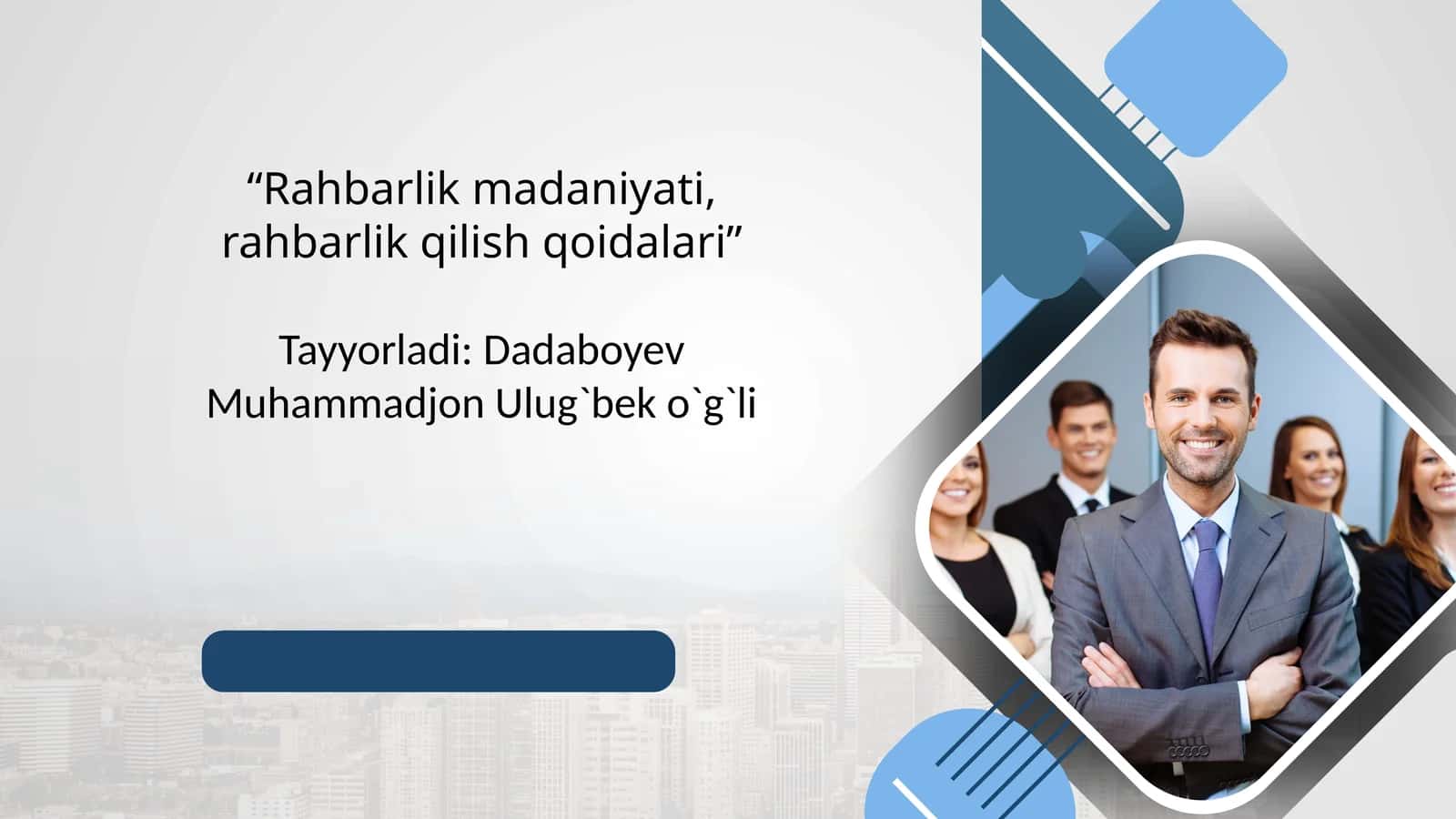 Rahbarlik madaniyatini o'qitish metodikasi