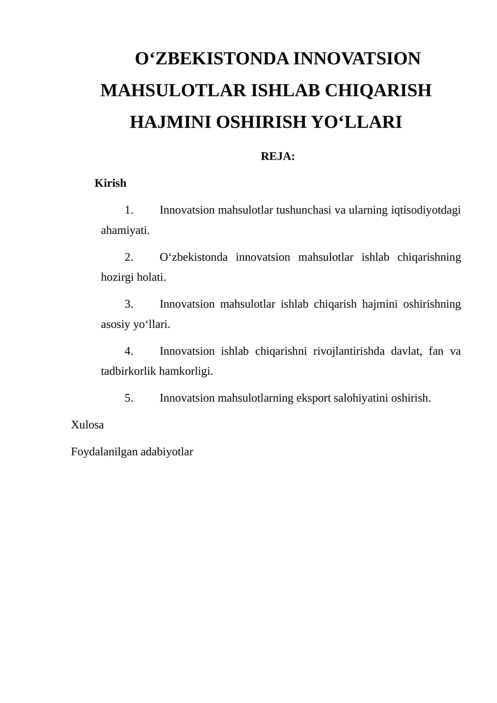 Innovatsion mahsulotlar ishlab chiqarish hajmini oshirish yo'llari