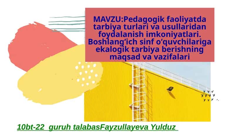Pedagogik faoliyatda tarbiyat usullari