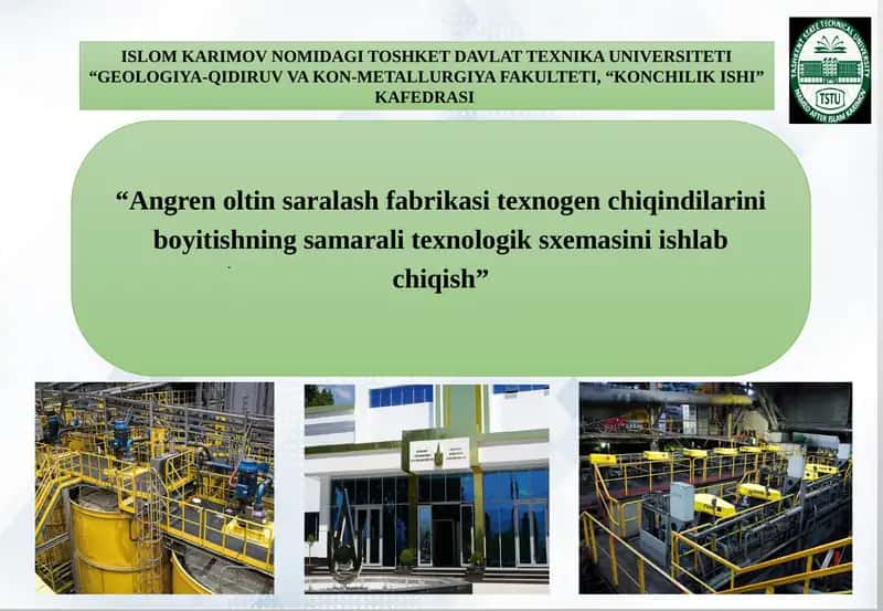Angren Oltin Saralash Fabrikasi Texnogen Chiqindilarini Boyitishning Samarali Texnologik Sxemasi