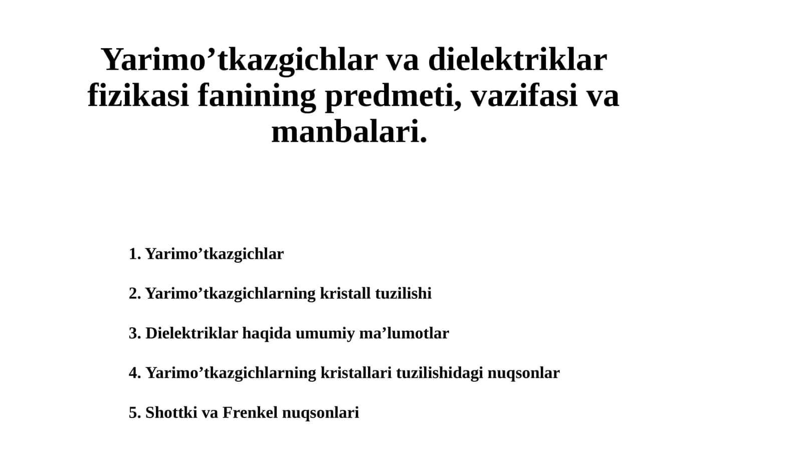 Yarimo’tkazgichlar va Dielektriklar Fizikasi