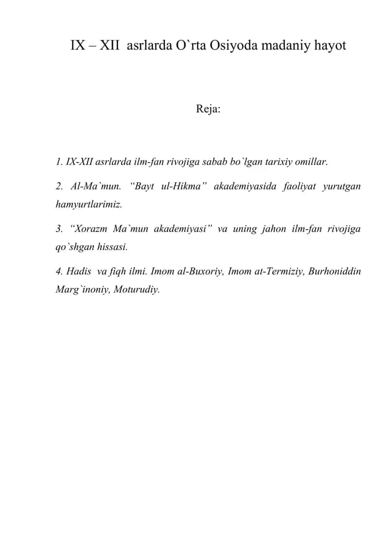 IX – XII asrlarda O`rta Osiyoda madaniy hayot