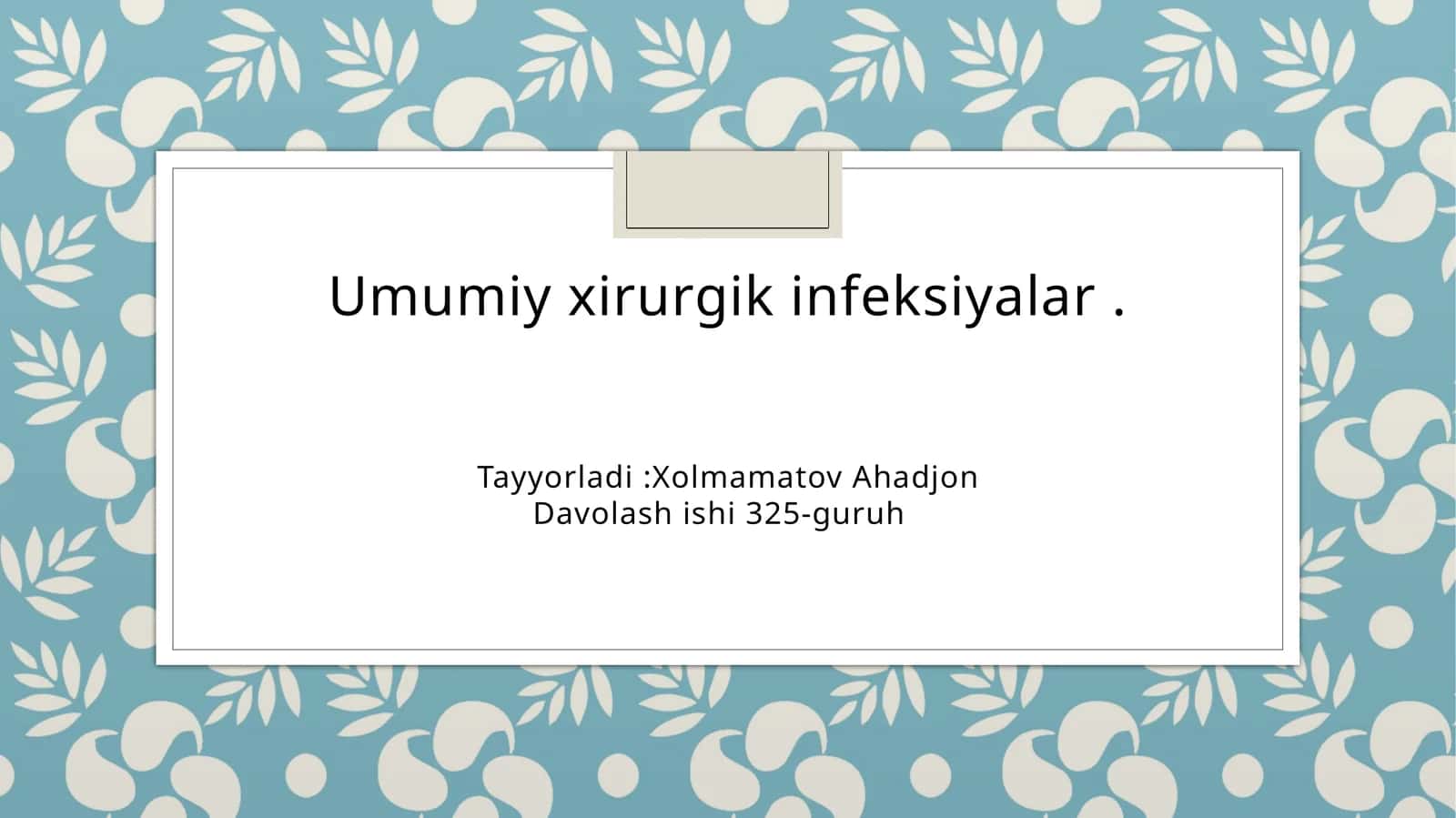 Umumiy xirurgik infeksiyalar