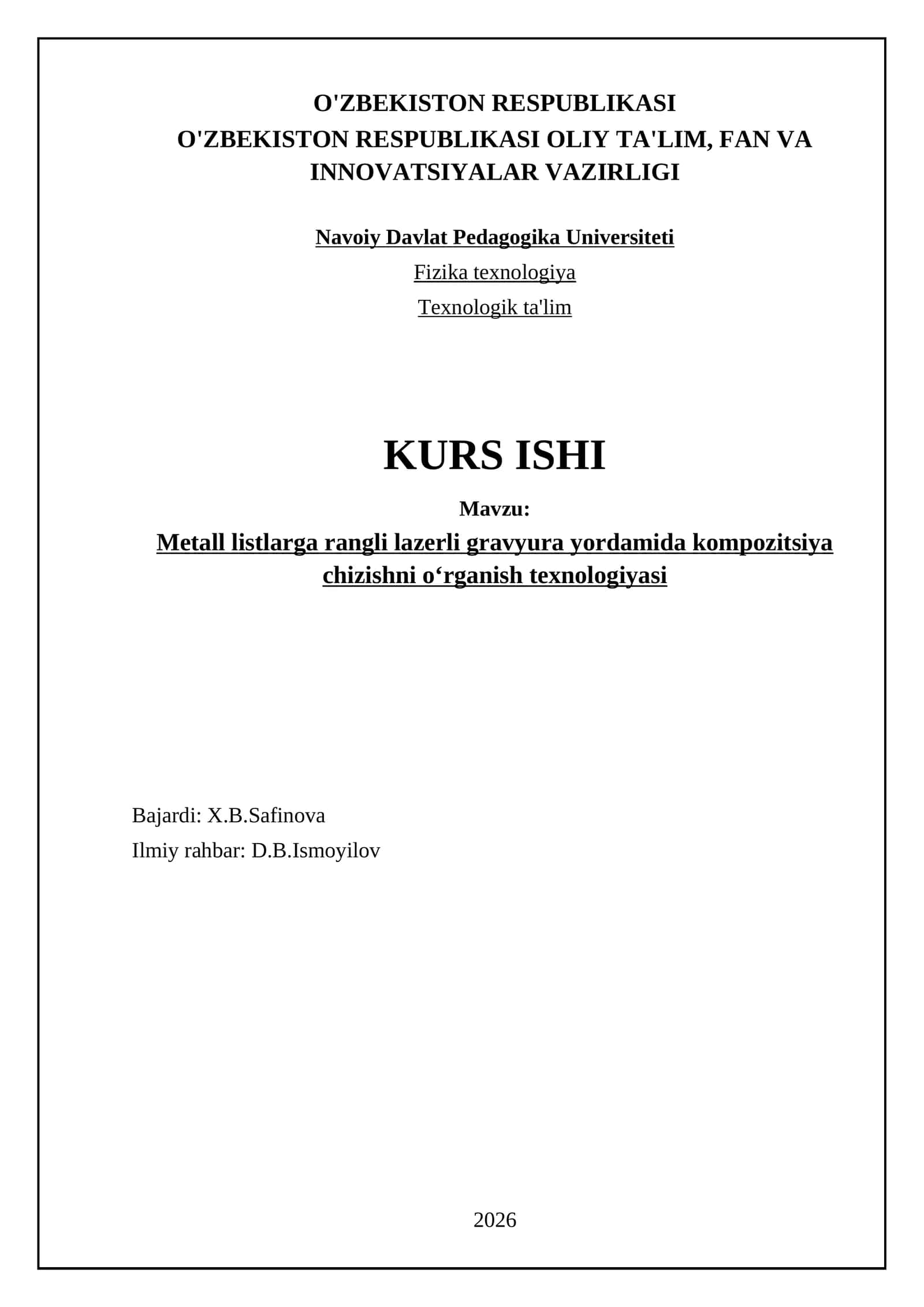 Metall listlarga rangli lazerli gravyura yordamida kompozitsiya chizishni oʻrganish texnologiyasi