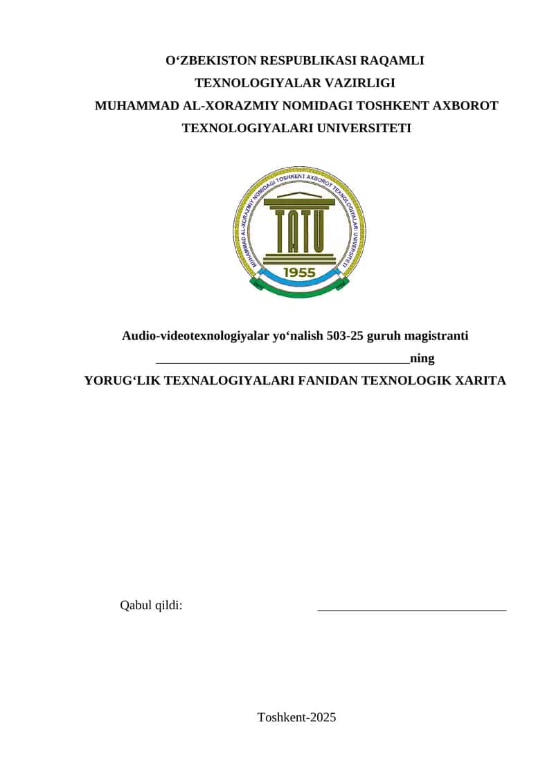 Yorug‘lik texnalogiyalari fanidan Texnologik xarita
