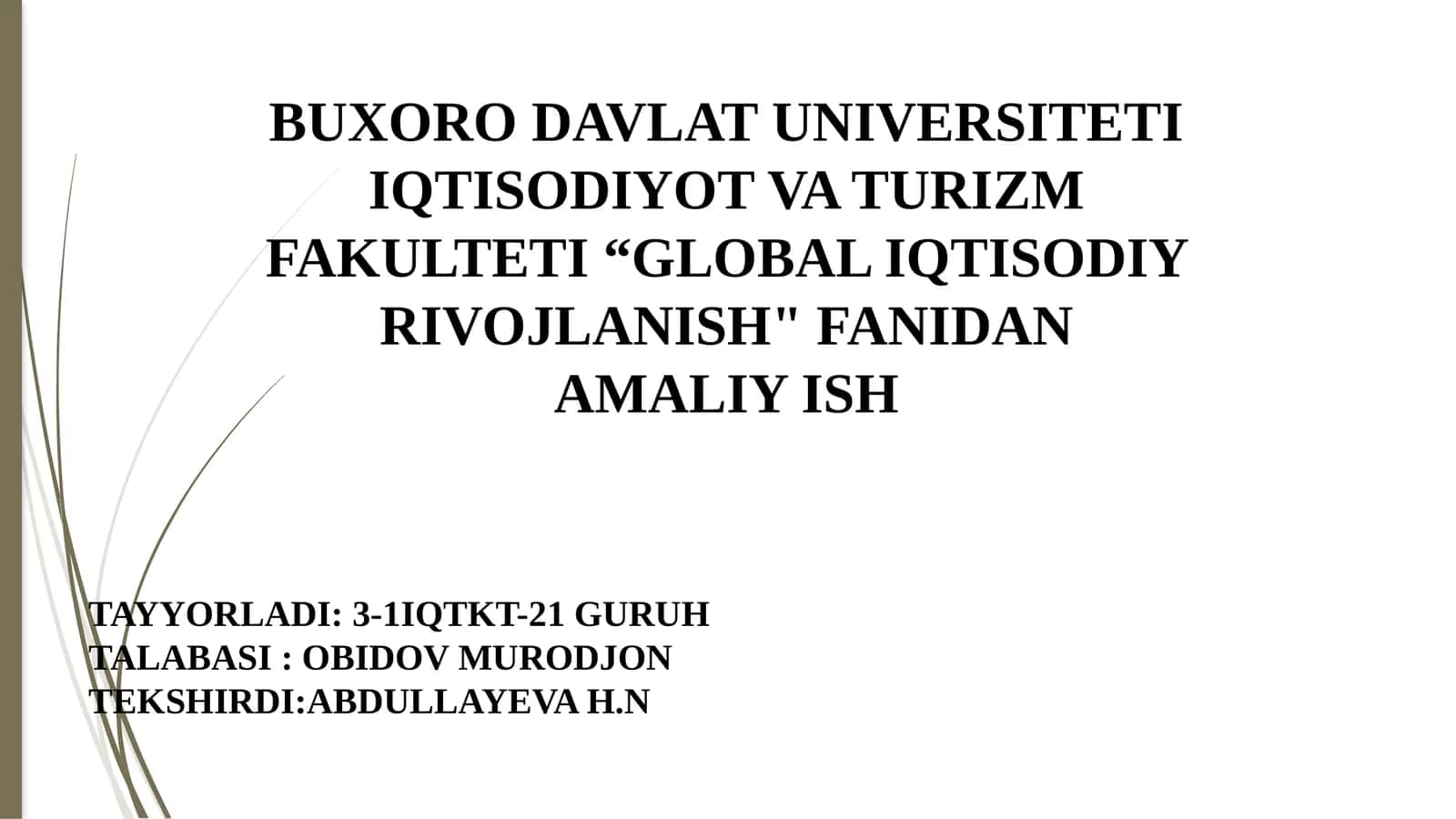 Global bozorlarning shakllanishi va ularning xususiyatlari