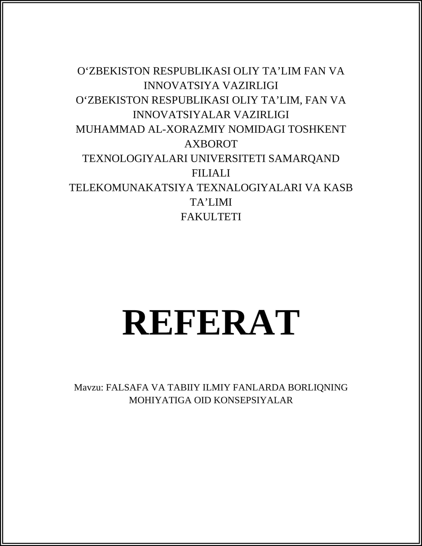 FALSAFA VA TABIIY ILMIY FANLARDA BORLIQNING MOHIYATIGA OID KONSEPSIYALAR