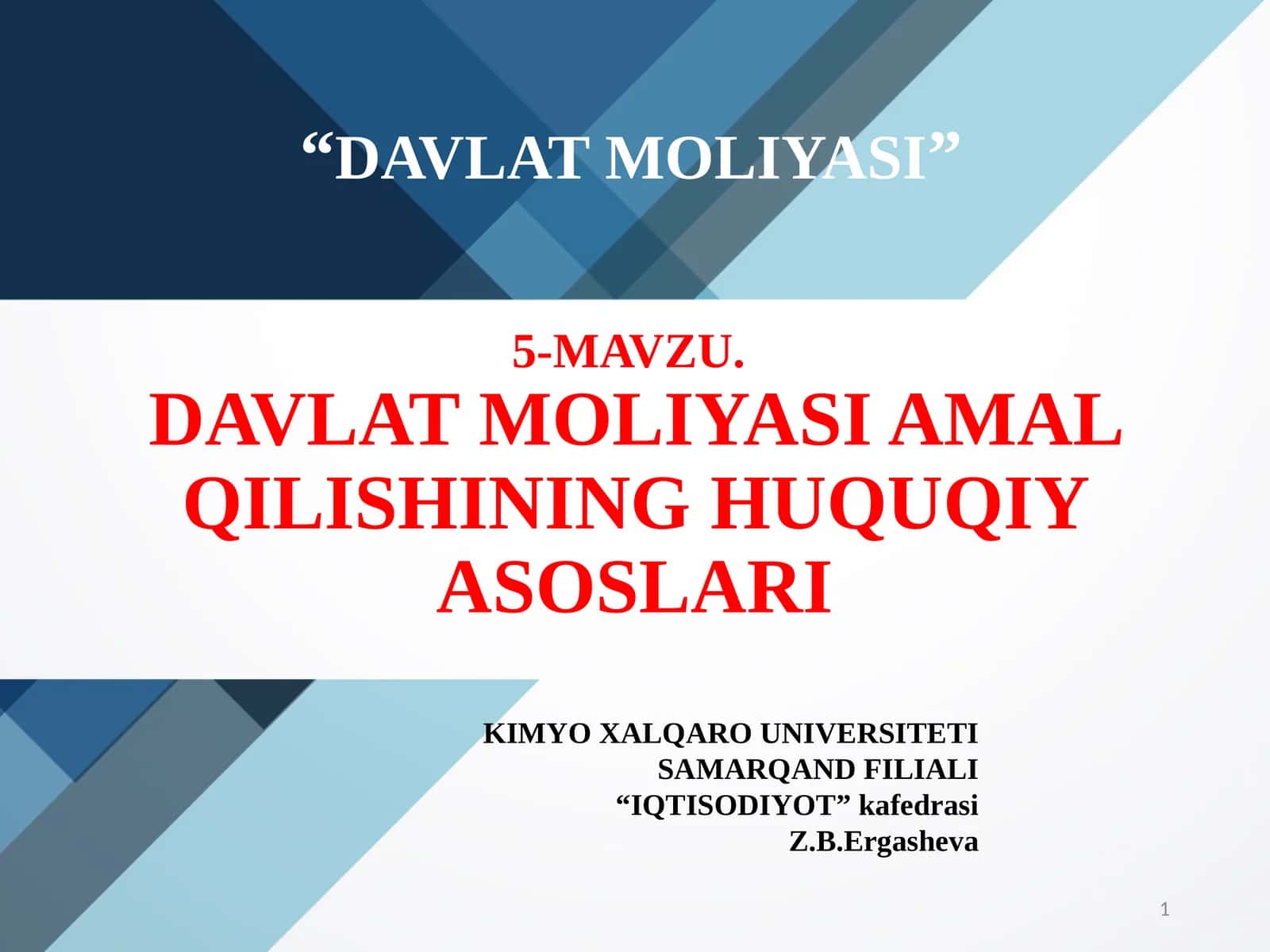 DAVLAT MOLIYASI AMAL QILISHINING HUQUQIY ASOSLARI
