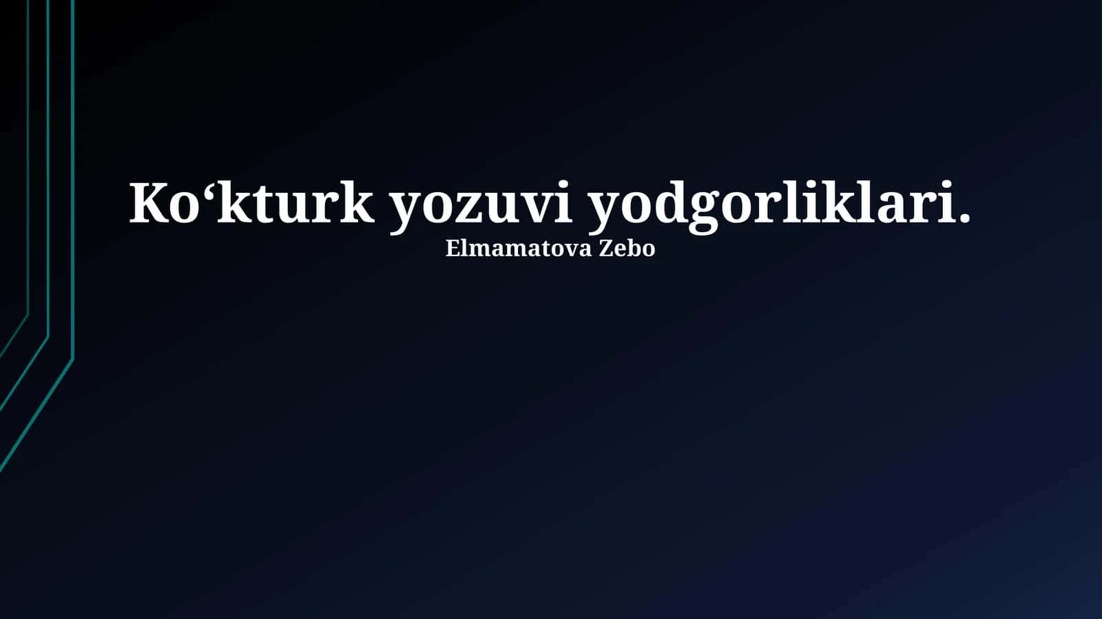 Ko‘kturk yozuvi yodgorliklari