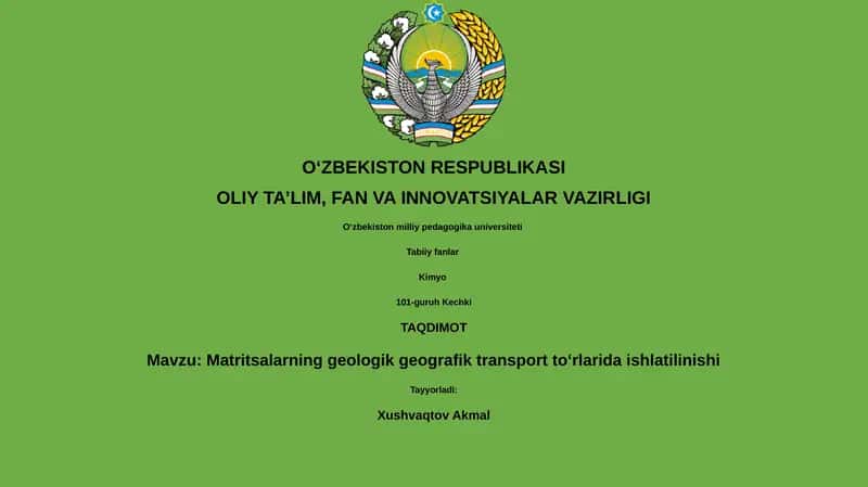 Matritsalarning geologik geografik transport toʻrlarida ishlatilinishi
