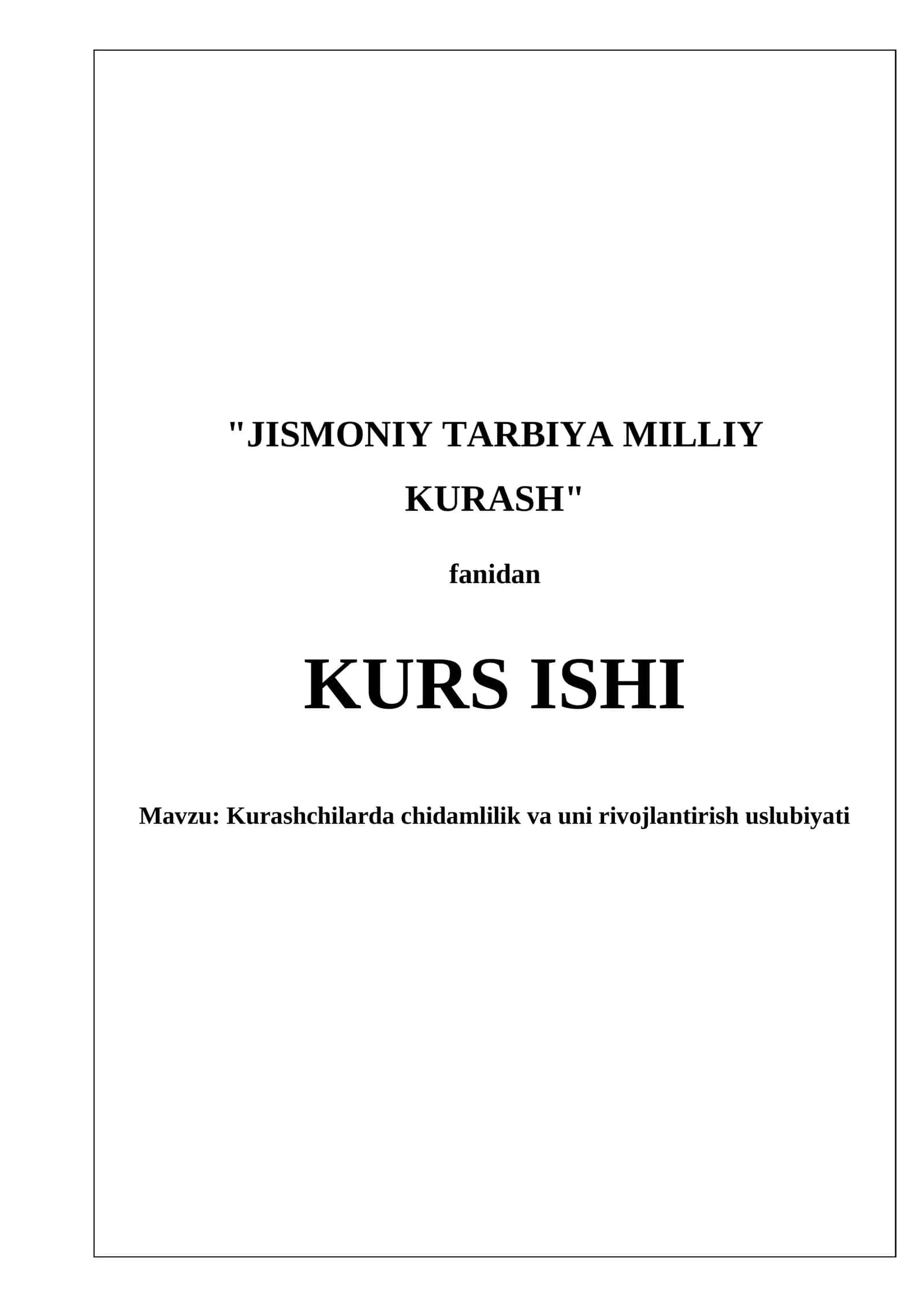 Kurashchilarda chidamlilik va uni rivojlantirish uslubiyati