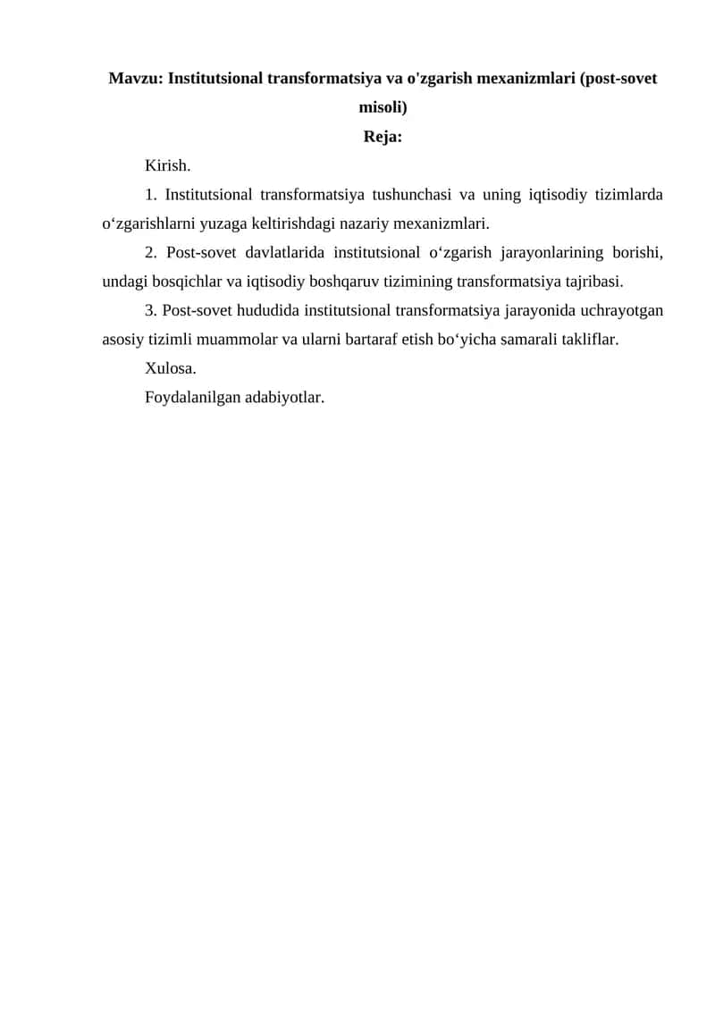 Institutsional transformatsiya va o'zgarish mexanizmlari (post-sovet misoli)