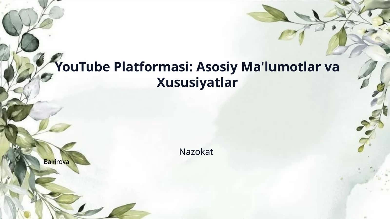 YouTube Platformasi: Asosiy Ma'lumotlar va Xususiyatlar