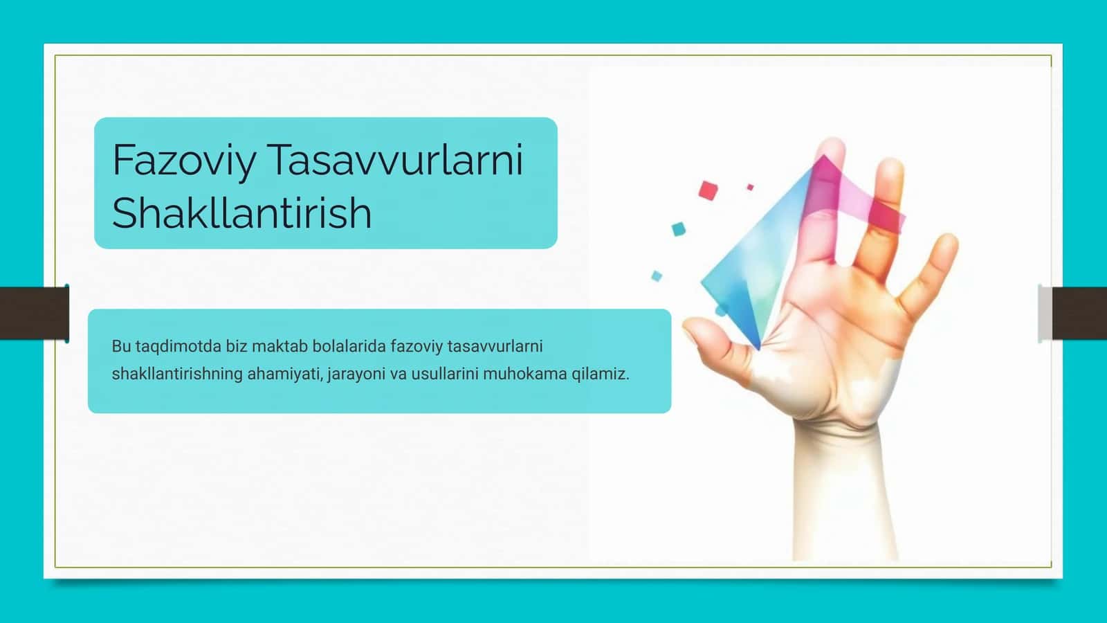Fazoviy Tasavvurlarni Shakllantirish