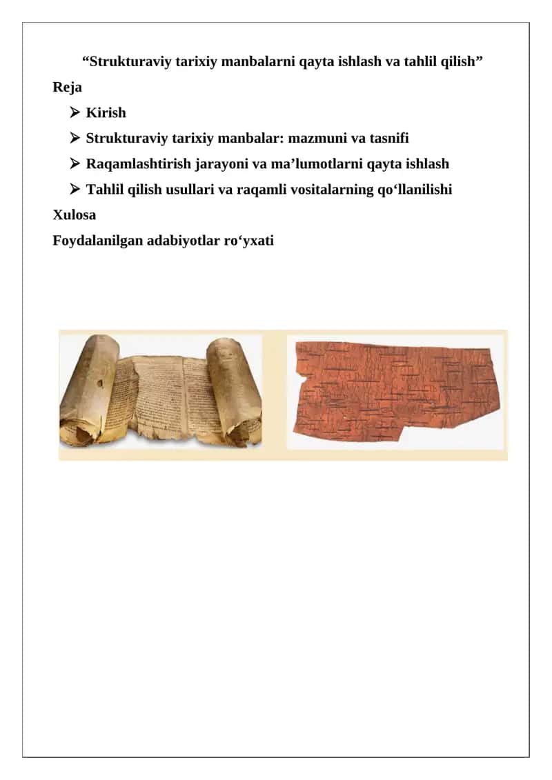 Strukturaviy tarixiy manbalarni qayta ishlash va tahlil qilish