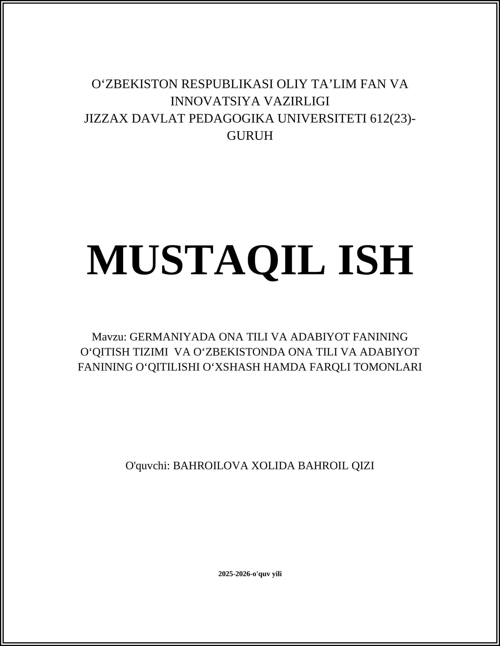 GERMANIYADA ONA TILI VA ADABIYOT FANINING OʻQITISH TIZIMI VA OʻZBEKISTONDA ONA TILI VA ADABIYOT FANINING OʻQITILISHI OʻXSHASH HAMDA FARQLI TOMONLARI