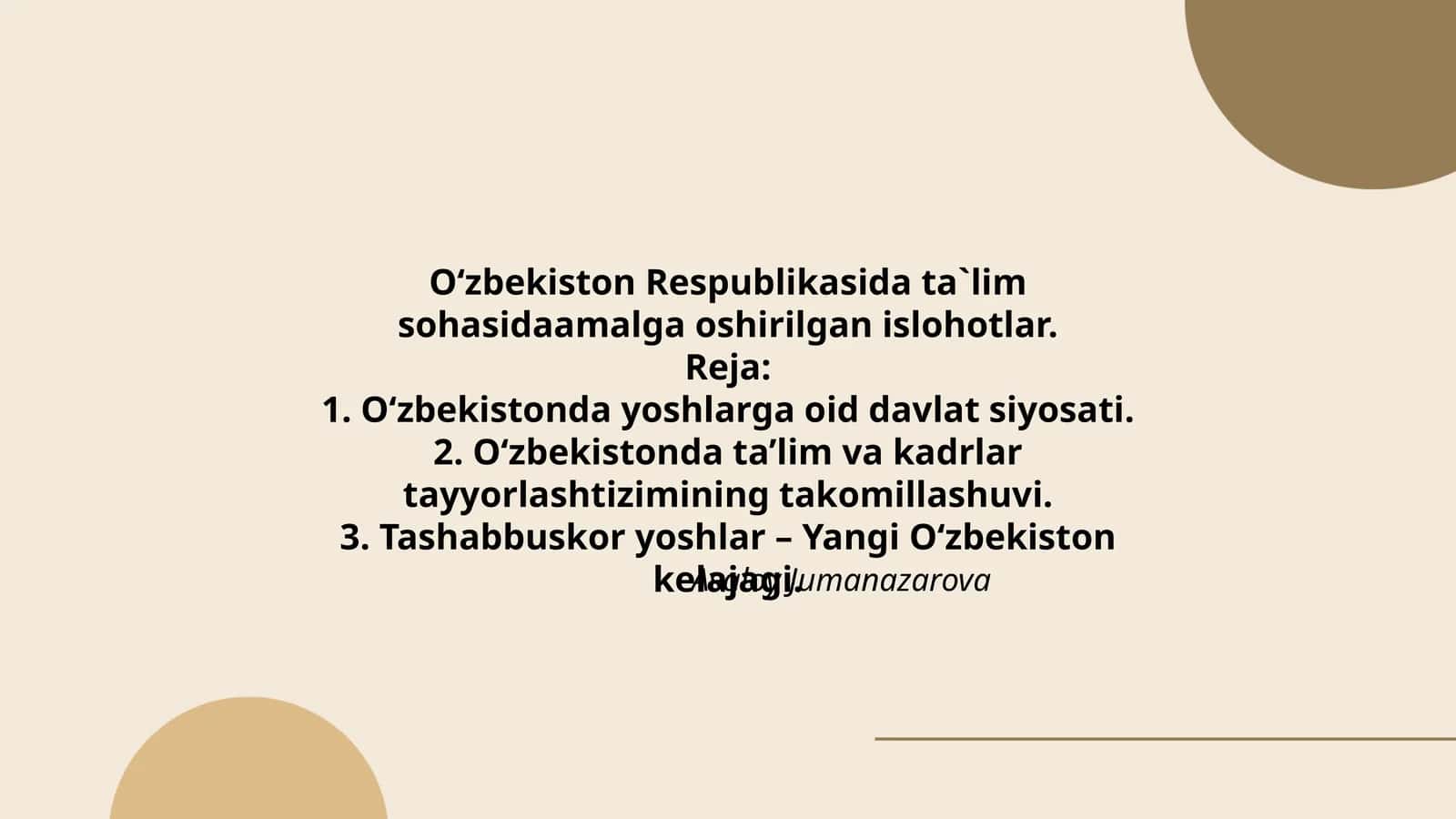O‘zbekiston Respublikasida ta`lim sohasidaamalga oshirilgan islohotlar