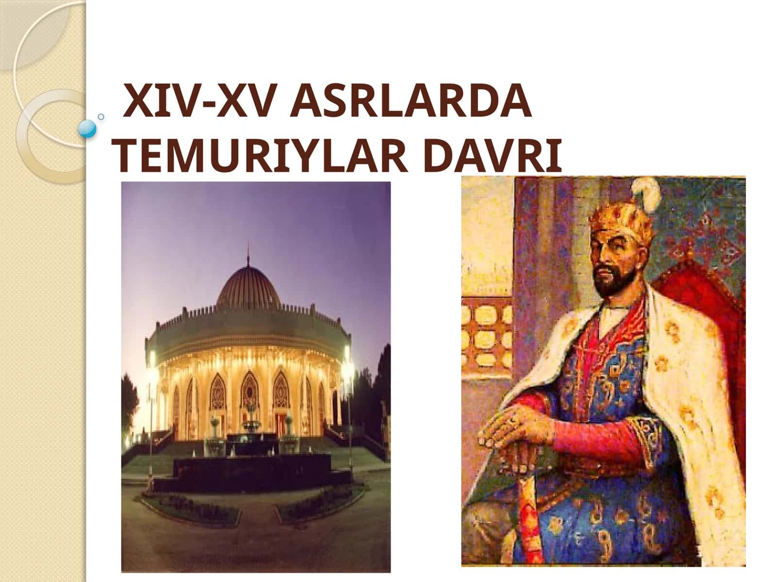 XIV-XV ASRLARDA TEMURIYLAR DAVRI