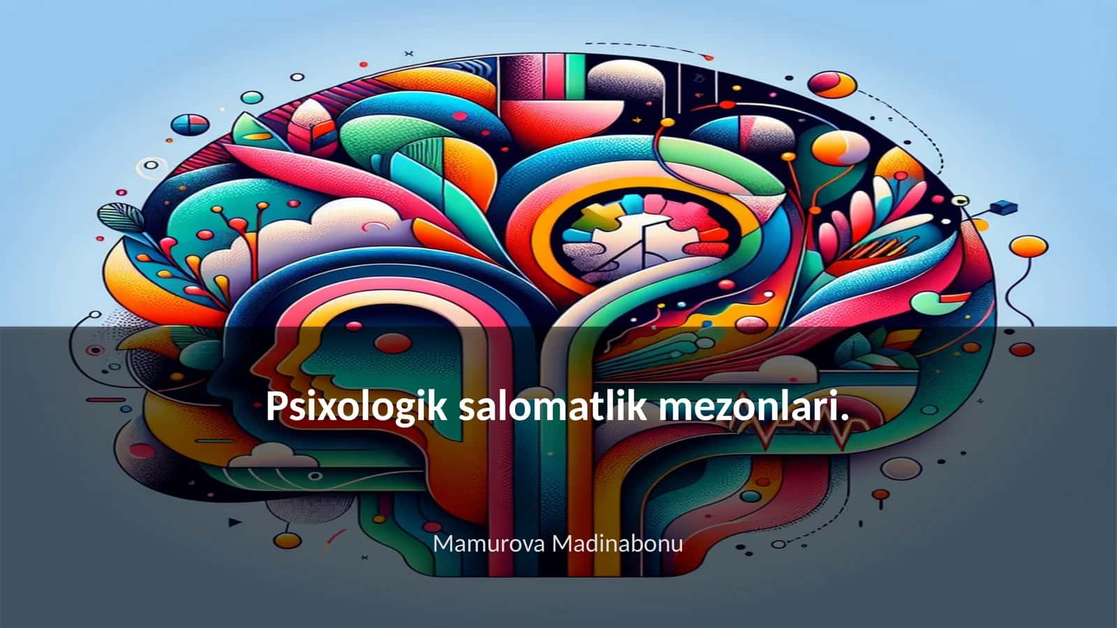 Psixologik salomatlik mezonlari
