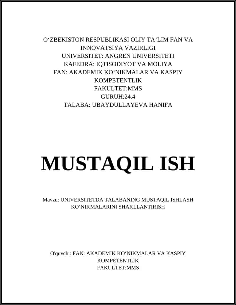 Universitetda talabaning mustaqil ishlash ko‘nikmalarini shakllantirish tamoyillari
