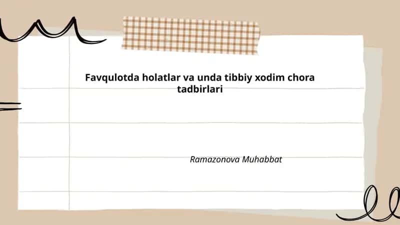 Favqulodda holatlar va unda tibbiy xodim chora tadbirlari