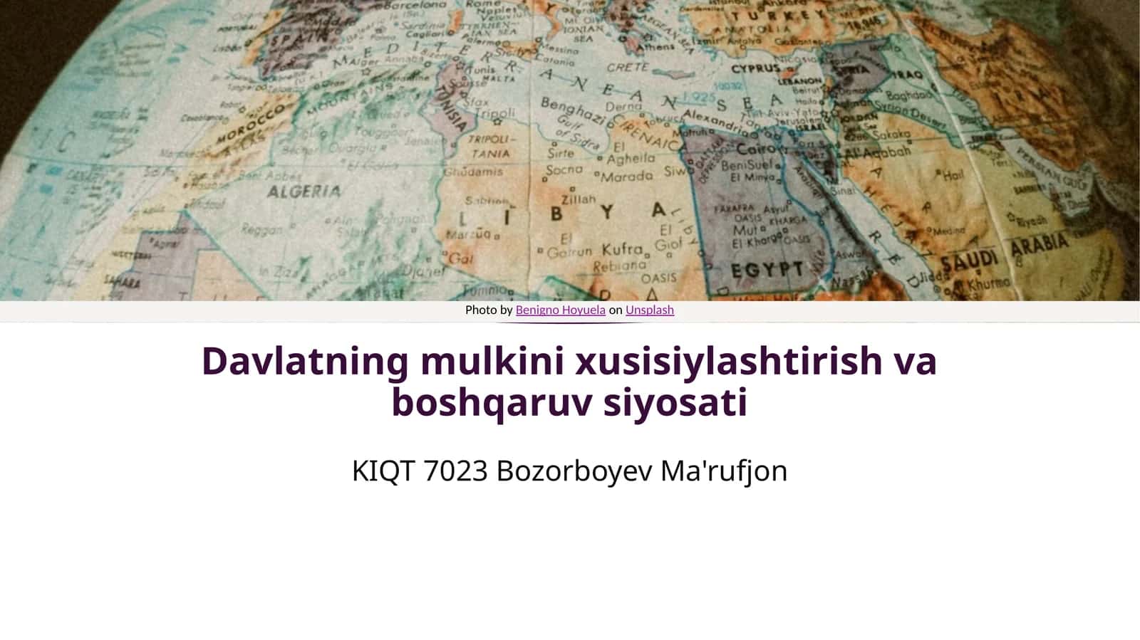 Davlatning mulkini xususiylashtirish va boshqaruv siyosati