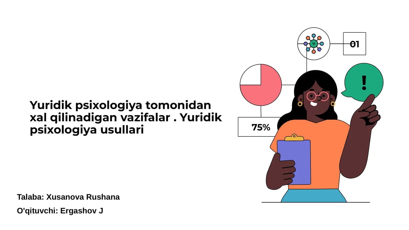 Yuridik psixologiya: asosiy yo'nalishlar
