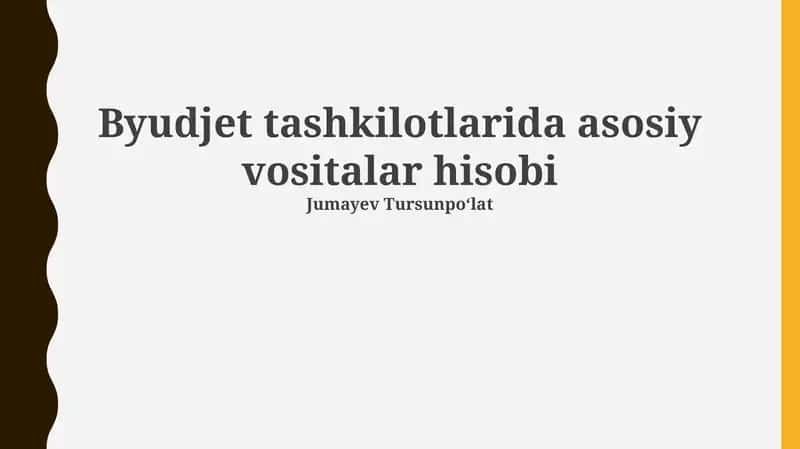 Asosiy vositalar hisobi