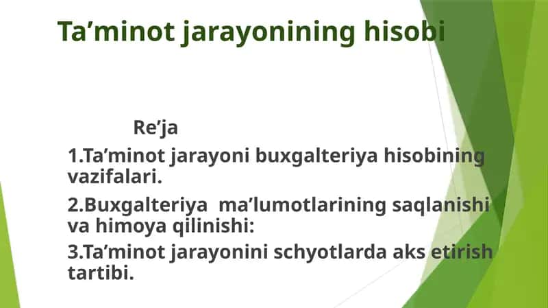 Ta’minot jarayonining hisobi