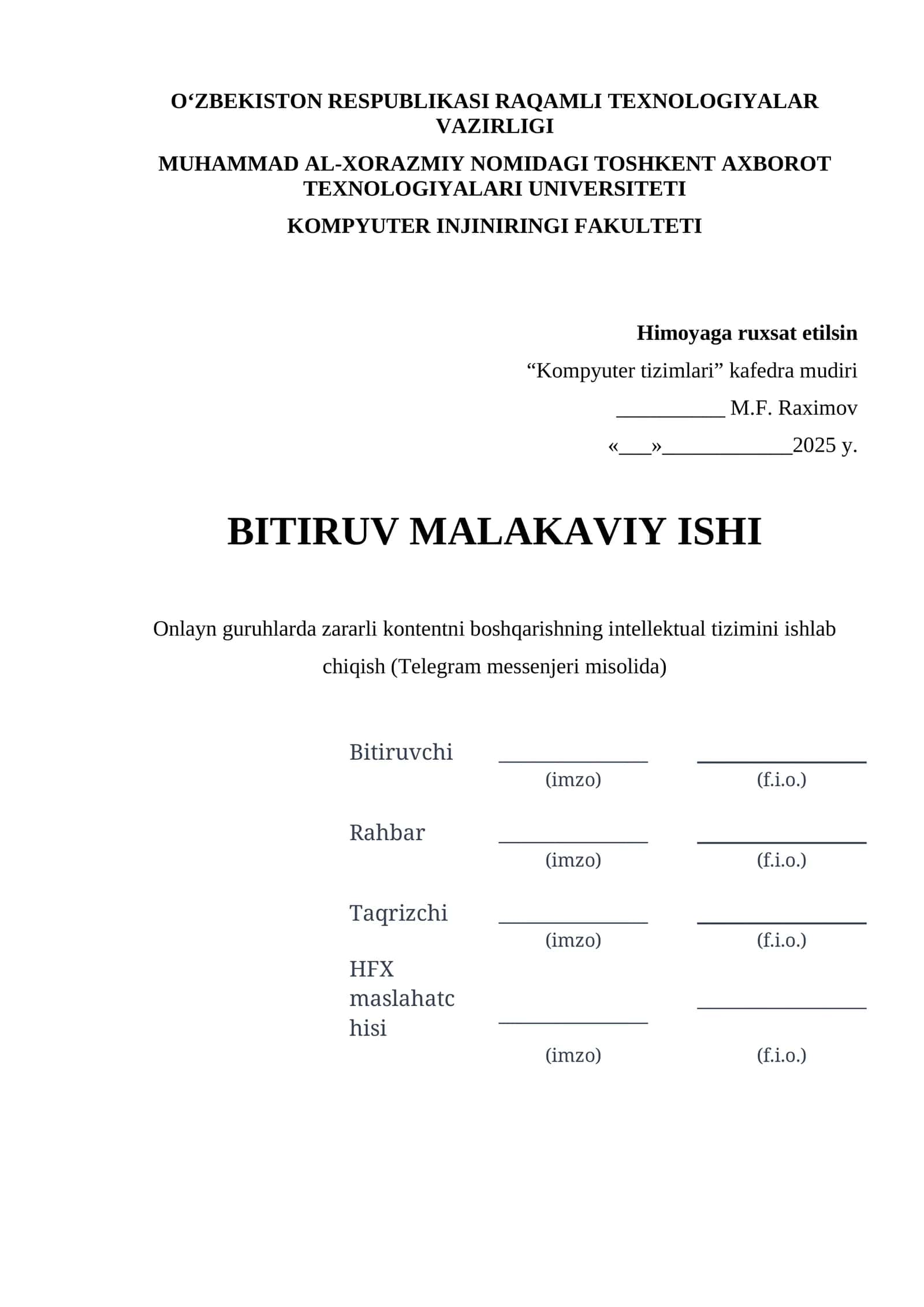 Onlayn guruhlarda zararli kontentni boshqarishning intellektual tizimini ishlab chiqish (Telegram messenjeri misolida)
