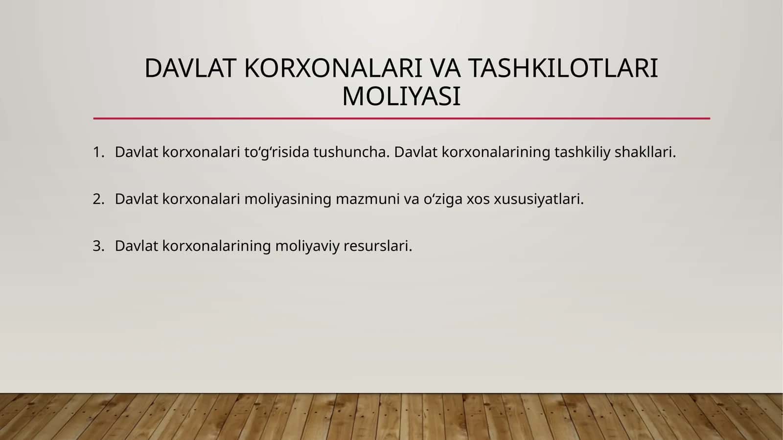 DAVLAT KORXONALARI VA TASHKILOTLARIMOLIYASI