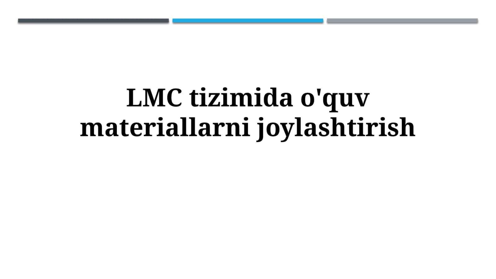 LMC tizimida o'quvmateriallarnijoylashtirish