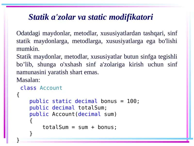 Statik a'zolar va static modifikatori