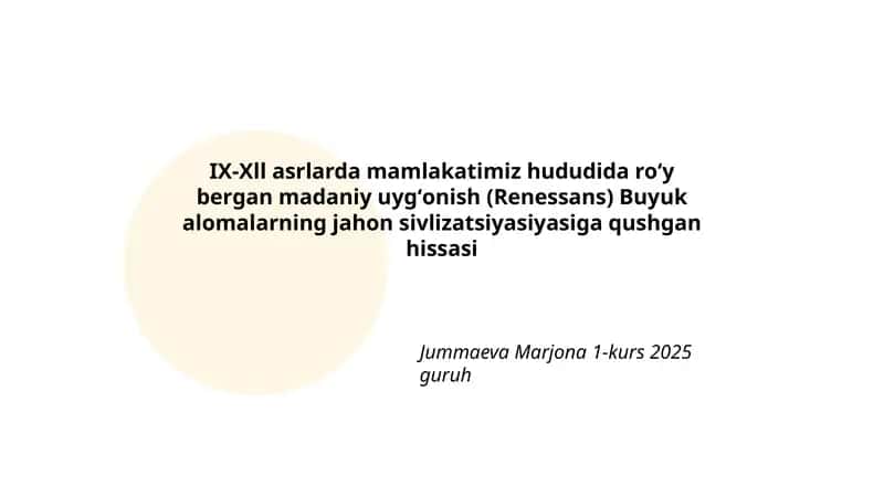 Renessans Buyuk alomalarning jahon sivilizatsiyasiyasiga qushgan hissasi