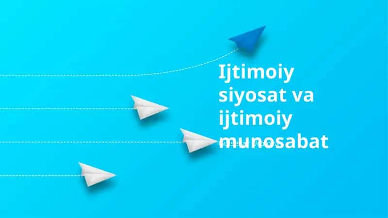Ijtimoiy siyosat va ijtimoiy munosabat