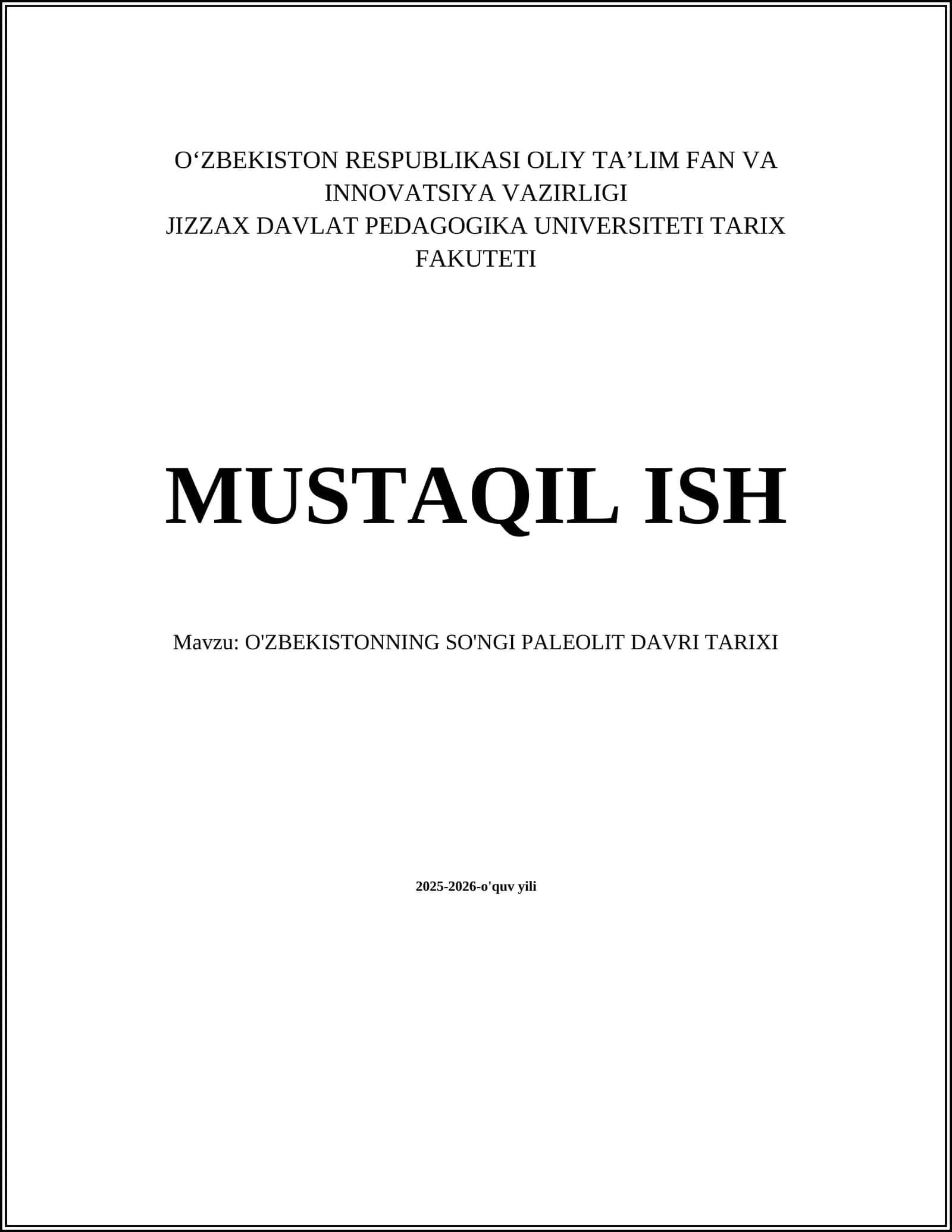 O'ZBEKISTONNING SO'NGI PALEOLIT DAVRI TARIXI