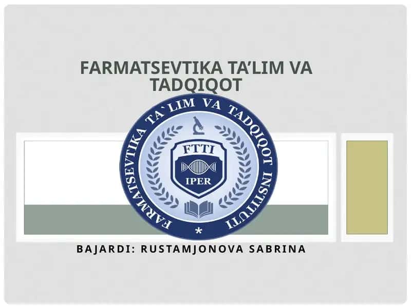 Farmatsevtika Ta’lim va Tadqiqot