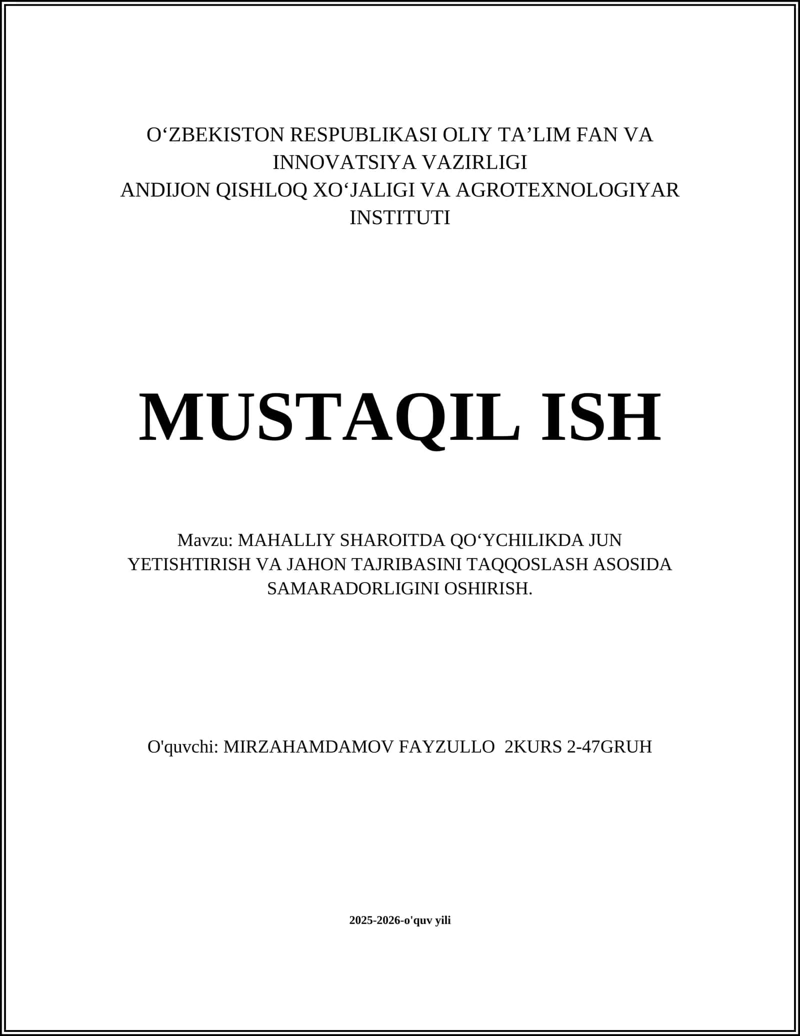 MAHALLIY SHAROITDA QOʻYCHILIKDA JUN YETISHTIRISH VA JAHON TAJRIBASINI TAQQOSLASH ASOSIDA SAMARADORLIGINI OSHIRISH