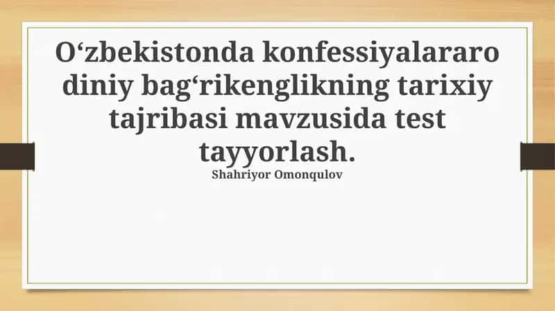 O'zbekistonda diniy bag'rikenglikning tarixiy ildizlari va rivojlanishi